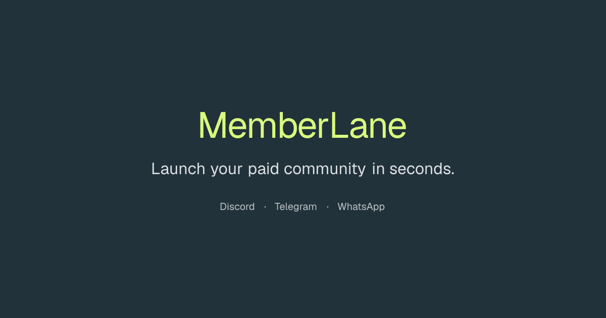 MemberLane — Sell Paid Communities, Memberships & Digital…